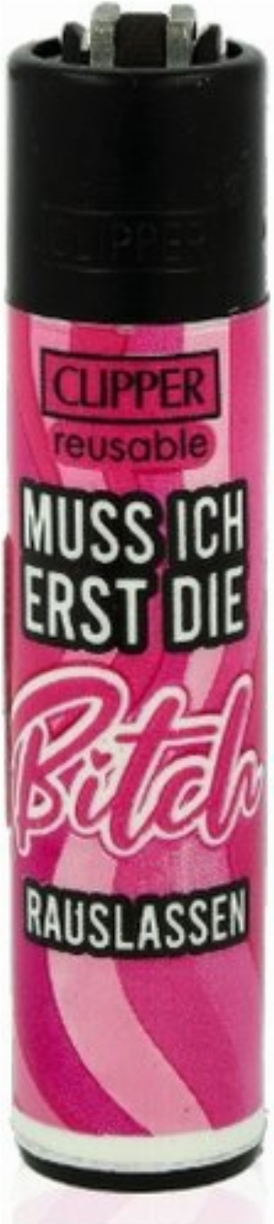 Clipper Feuerzeug Slogan 46 - 4v4 MUSS ICH ERST DIE BITCH RAUSLASSEN