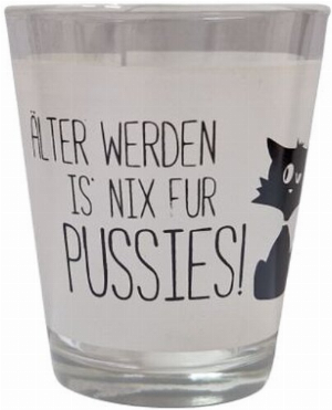 Schnapsglas ÄLTER WERDEN IST NIX FUR PUSSIES 4cl