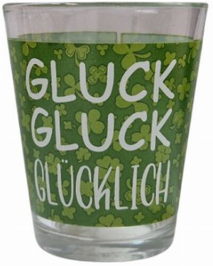 Schnapsglas GLUCK GLUCK GLÜCKLICH 4cl