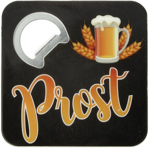 Bierdeckel mit Flaschenöffner Prost 8,5cm x 8,5cm x 0,64cm