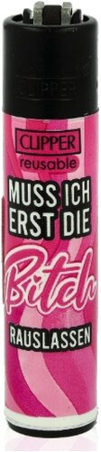 Clipper Feuerzeug Slogan 46 - 4v4 MUSS ICH ERST DIE BITCH RAUSLASSEN
