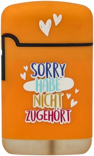 Easy Torch Feuerzeug Sorry Habe Nicht Zugehört! orange Easy Torch Feuerzeug Sorry Habe Nicht Zugehört! orange