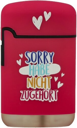 Easy Torch Feuerzeug Sorry Habe Nicht Zugehört! pink