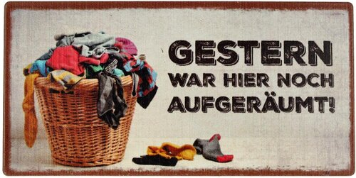 Kühlschrankmagnet GESTERN WAR HIER NOCH AUFGERÄUMT! 10x5cm