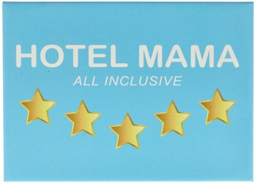 Kühlschrankmagnet HOTEL MAMA ALL INCLUSIVE 9x6,5cm