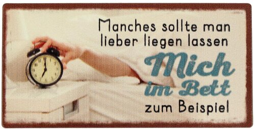 Kühlschrankmagnet Manches sollte man lieber liegen lassen Mich im Bett zum Beispiel 10x5cm Kühlschrankmagnet Manches sollte man lieber liegen lassen Mich im Bett zum Beispiel 10x5cm