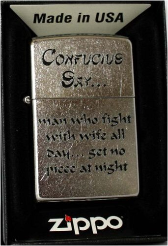 Zippo Feuerzeug Confucius Say