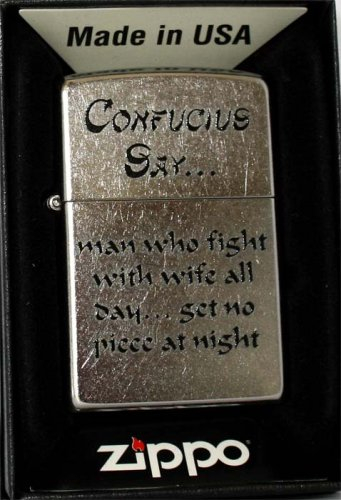 Zippo Feuerzeug Confucius Say Zippo Feuerzeug Confucius Say