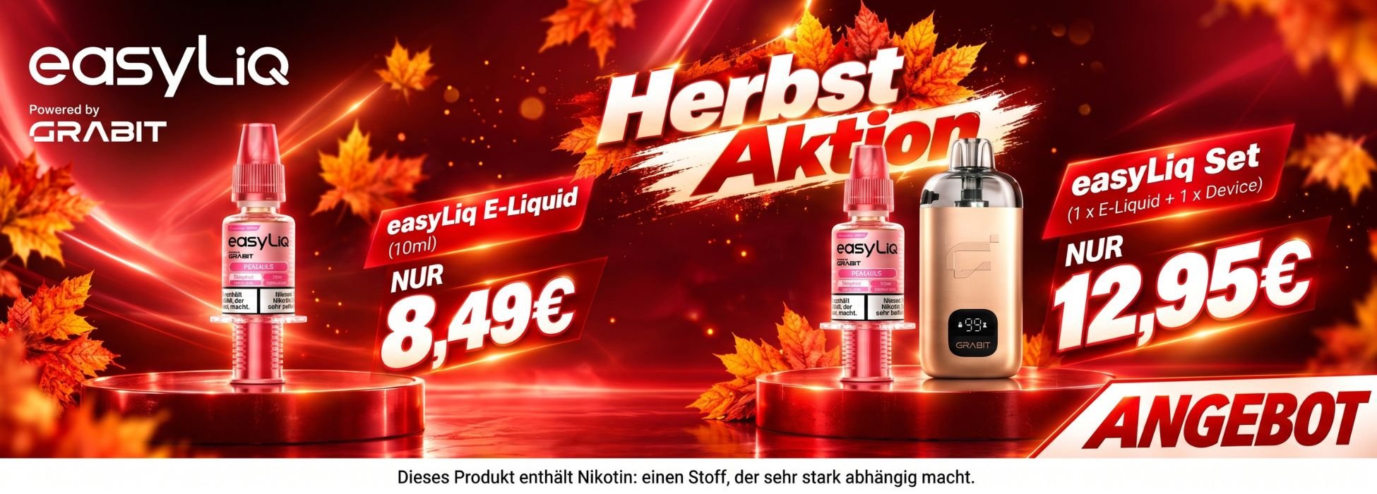 easyLiq Herbst-Aktion: E-Liquid 10 ml für 8,49 Euro, Set aus Grabit Device und E-Liquid für 12,95 Euro