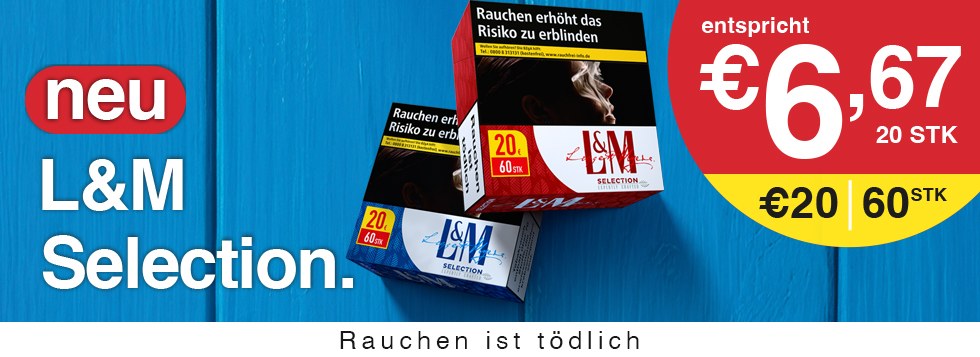L&M Selection 60 Zigaretten für 20 Euro
