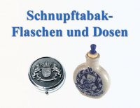 Schnupftabakflaschen Schnupftabakflaschen