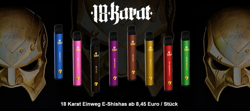 18 Karat Disposable E-Shisha to go mit und ohne Nikotin ab 8,45 Euro pro Stück online kaufen